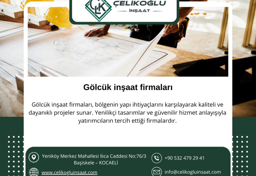 Gölcük İnşaat Firmaları Arasında Güvenin Adı: Çelikoğlu İnşaat