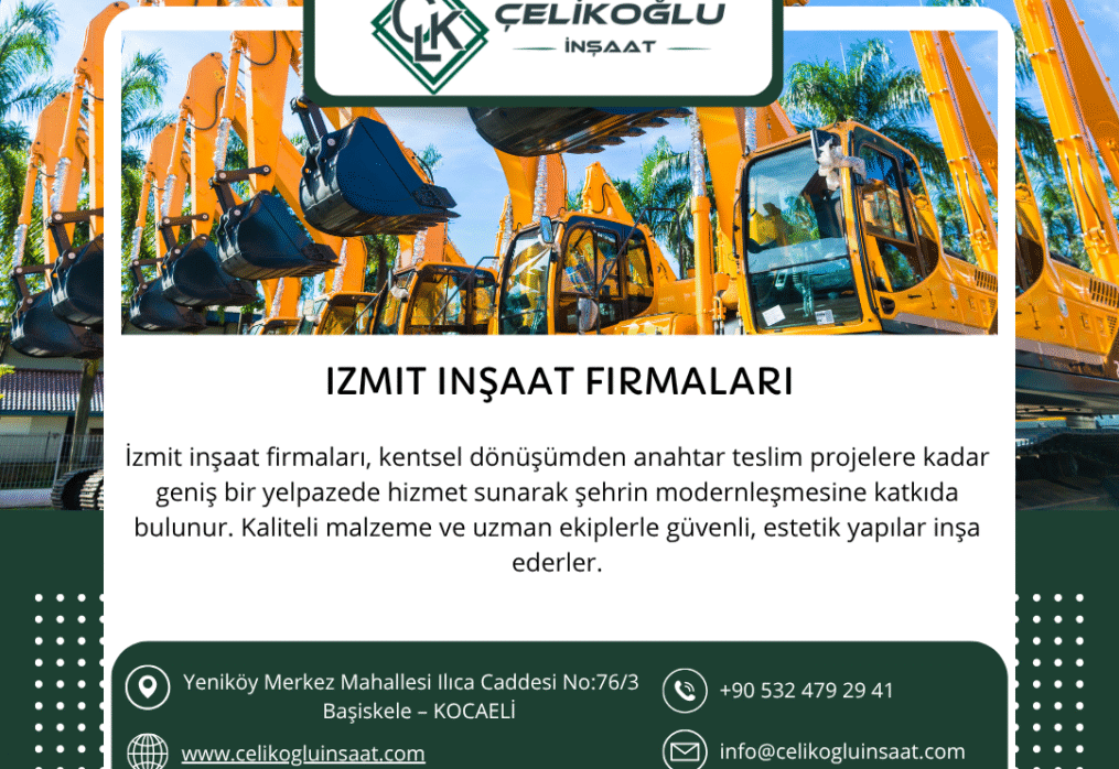 İzmit İnşaat Firmaları : Güvenilir İnşaat Hizmeti