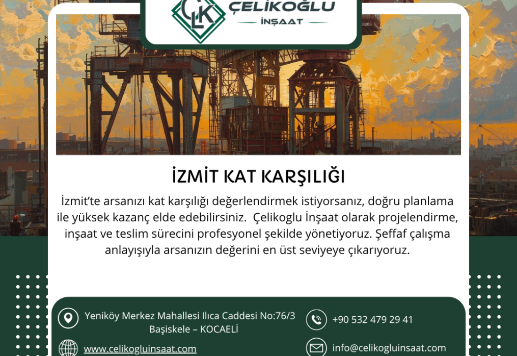 İZMİT KAT KARŞILIĞI İNŞAAT HİZMETLERİ
