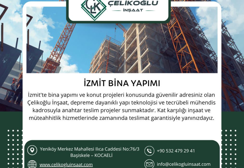 İzmit Bina Yapımı – Çelikoğlu İnşaat