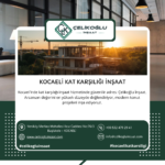 Kocaeli kat karşılığı inşaat - Çelikoğlu İnşaat